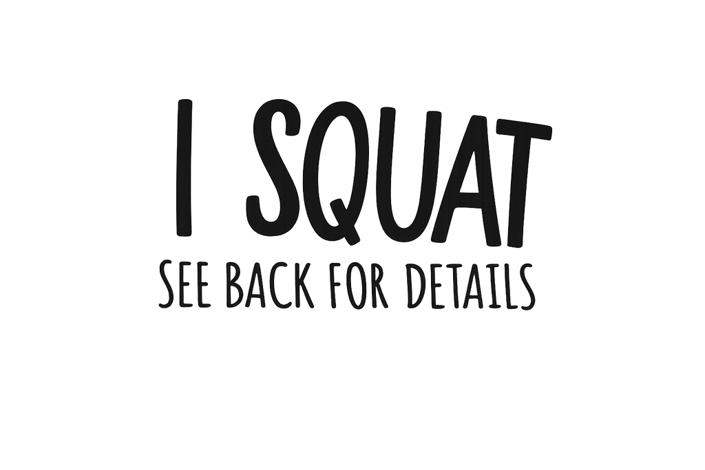 I Squat Hoodie